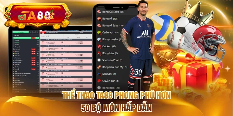 Thể thao TA88 phong phú hơn 50 bộ môn hấp dẫn